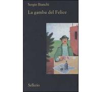 La gamba del Felice