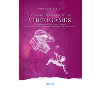 La gamblification dei videogames. Caratteristiche dei Gacha Games