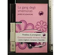 La gang degli smemorati