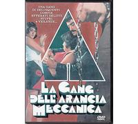 la gang dell'arancia meccanica