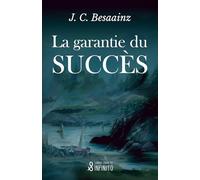 La garantie du succès