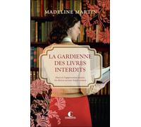 La gardienne des livres interdits: Face à l’oppression nazie, les livres seront leurs armes