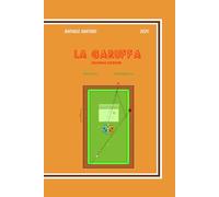 La garuffa: Seconda edizione