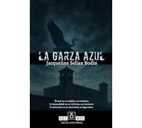 LA GARZA AZUL