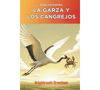 La Garza y Los Cangrejos
