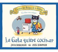 La gata quiere cocinar/ Cat's Cookbook
