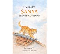 La gata Sanya se sube al tejado