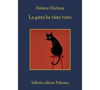 La gatta ha visto tutto