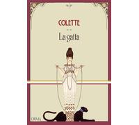La gatta [Paperback] [Nov 14, 2025] Colette and Vanorio, Maria Laura