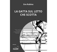 La gatta sul letto che scotta
