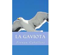 La Gaviota (Novela de Costumbres)