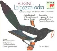 Gioachino Rossi Rossini - La gazza ladra / Ricciarelli, Matteuzzi, Ramey, M (CD)