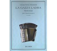 LA GAZZA LADRA - SINFONIA PER FISARMONICA