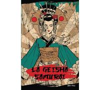 LA GEISHA SAMURAI