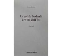 La gelida badante venuta dall'Est