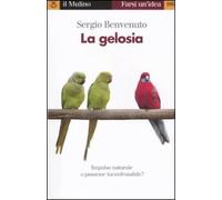La gelosia. Impulso naturale o passione inconfessabile?