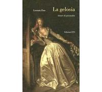 La gelosia. Letture di psicanalisi