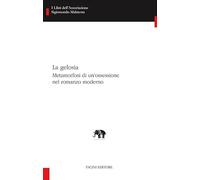 Libri Gelosia. Metamorfosi Di Un'ossessione Nel Romanzo Moderno (La)