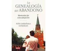 La genealogía del abandono