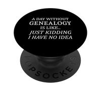 La genealogia è come se non avessi idea della storia familiare PopSockets PopGrip Adesivo