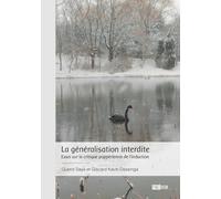 La généralisation interdite: Essai sur la critique poppérienne de l'induction