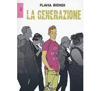 Libri Flavia Biondi - La Generazione
