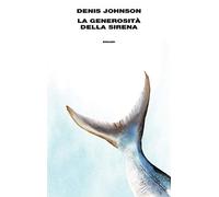 La generosità della sirena