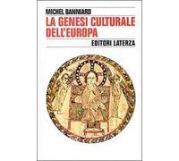 La genesi culturale dell'Europa