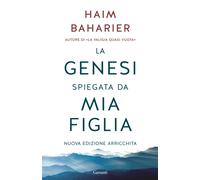 La Genesi spiegata da mia figlia - Baharier Haim