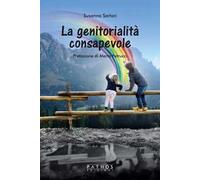La genitorialità consapevole