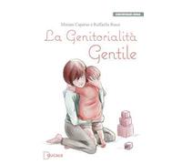 La genitorialità gentile