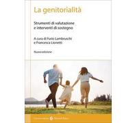La genitorialità. Strumenti di valutazione e interventi di sostegno