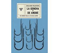 La Genova di De Andrè