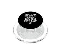 la gente dice che la mia città è noiosa, non riescono a tenere il passo PopSockets PopGrip per MagSafe