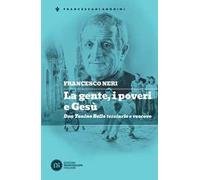 La gente, i poveri e Gesù. Don Tonino Bello terziario e vescovo
