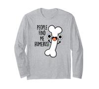 La Gente Mi Trova Humerus Funny Bone Pun Maglia a Manica