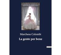 La gente per bene: 5740