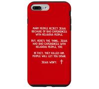 La gente ti deluderà Gesù Wont John 8 59 Matteo 28 20 Custodia per iPhone 7 Plus/8 Plus