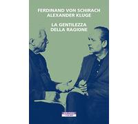 La gentilezza della ragione