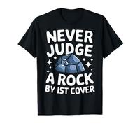 La geologia non giudica mai una roccia dalla copertina di Ist Maglietta