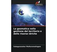 La geomatica nella gestione del territorio e delle risorse idriche