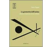 La geometria dell'anima. Riflessioni su matematica ed etica in Platone
