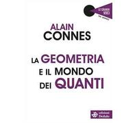 La geometria e il mondo dei quanti