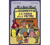 La geometria o il mondo delle forme