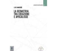 La geometria tra creazione e apocalisse