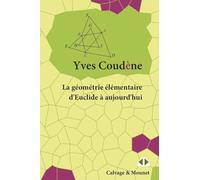 La géométrie élémentaire d'Euclide à aujourd'hui