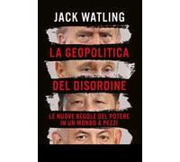 La geopolitica del disordine