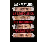 La geopolitica del disordine