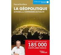 La géopolitique: 50 fiches pour comprendre l'actualité