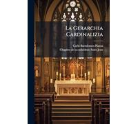 La Gerarchia Cardinalizia